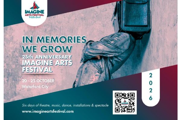 Imagine Arts Festival celebrates 25 years with six days of new work across Waterford City